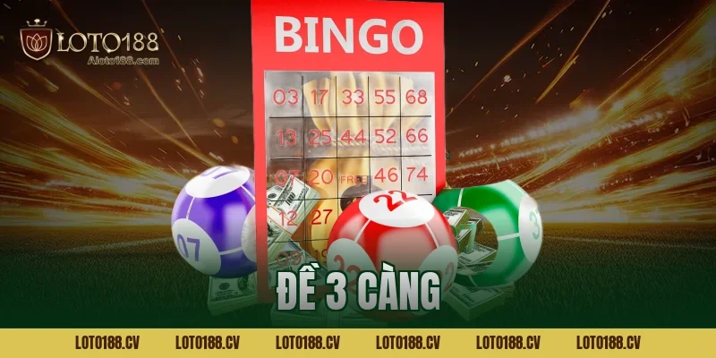 đề 3 càng