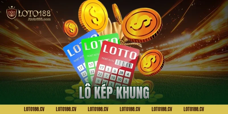 lô kép khung