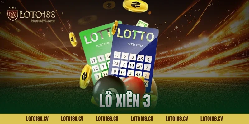 lô xiên 3
